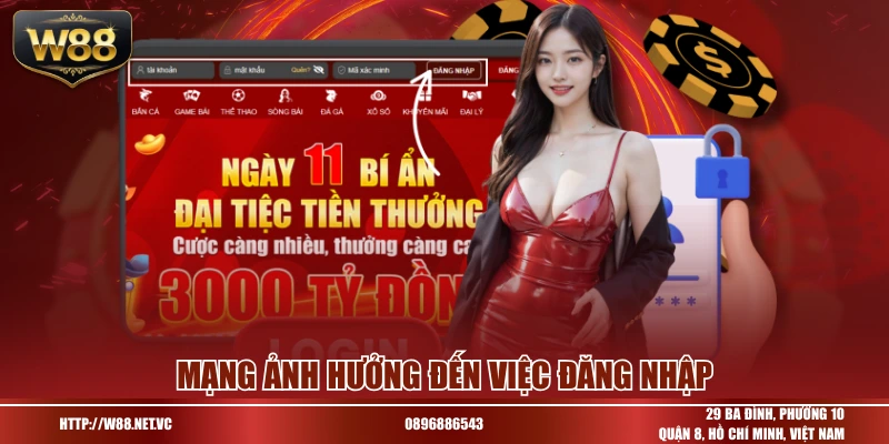 Mạng ảnh hưởng đến việc đăng nhập