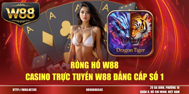 rồng hổ w88