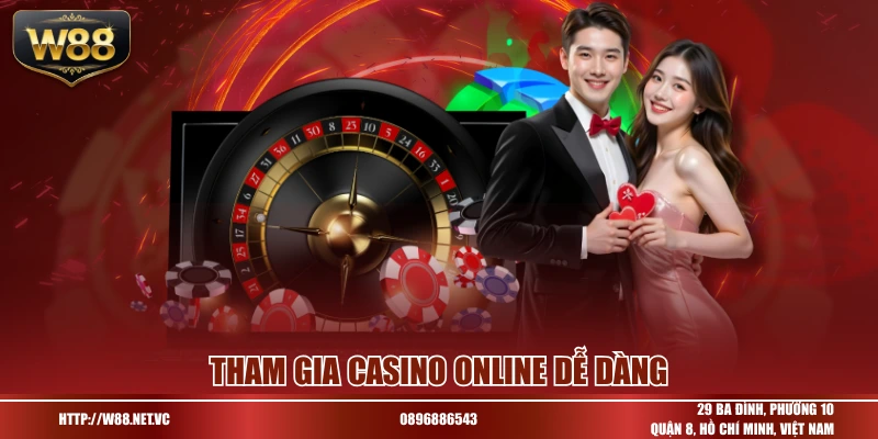 Tham gia casino online dễ dàng