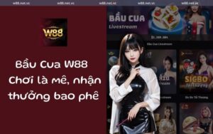 bau cua w88