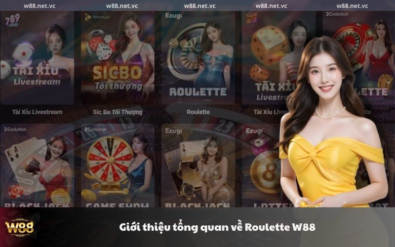 gioi thieu tong quan ve roulette w88
