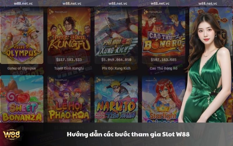 huong dan cac buoc tham gia slot w88