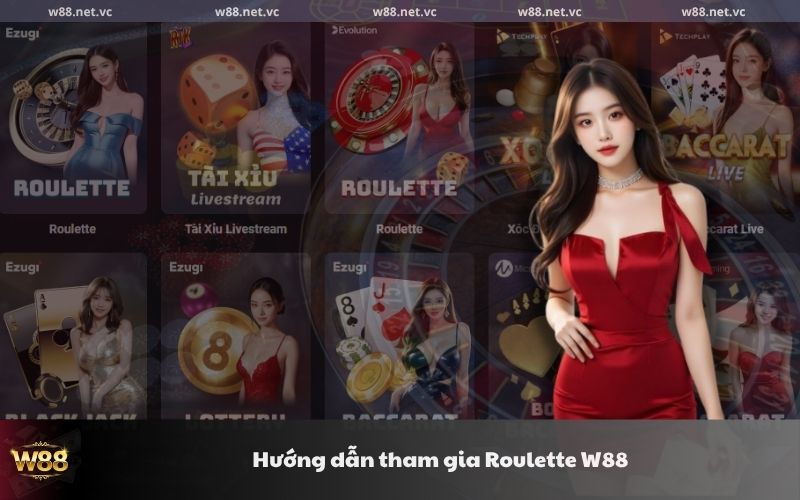 huong dan tham gia roulette w88
